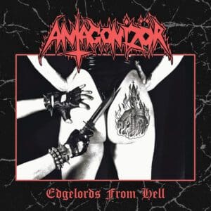 Antagonizör - Edgelords from Hell Review
