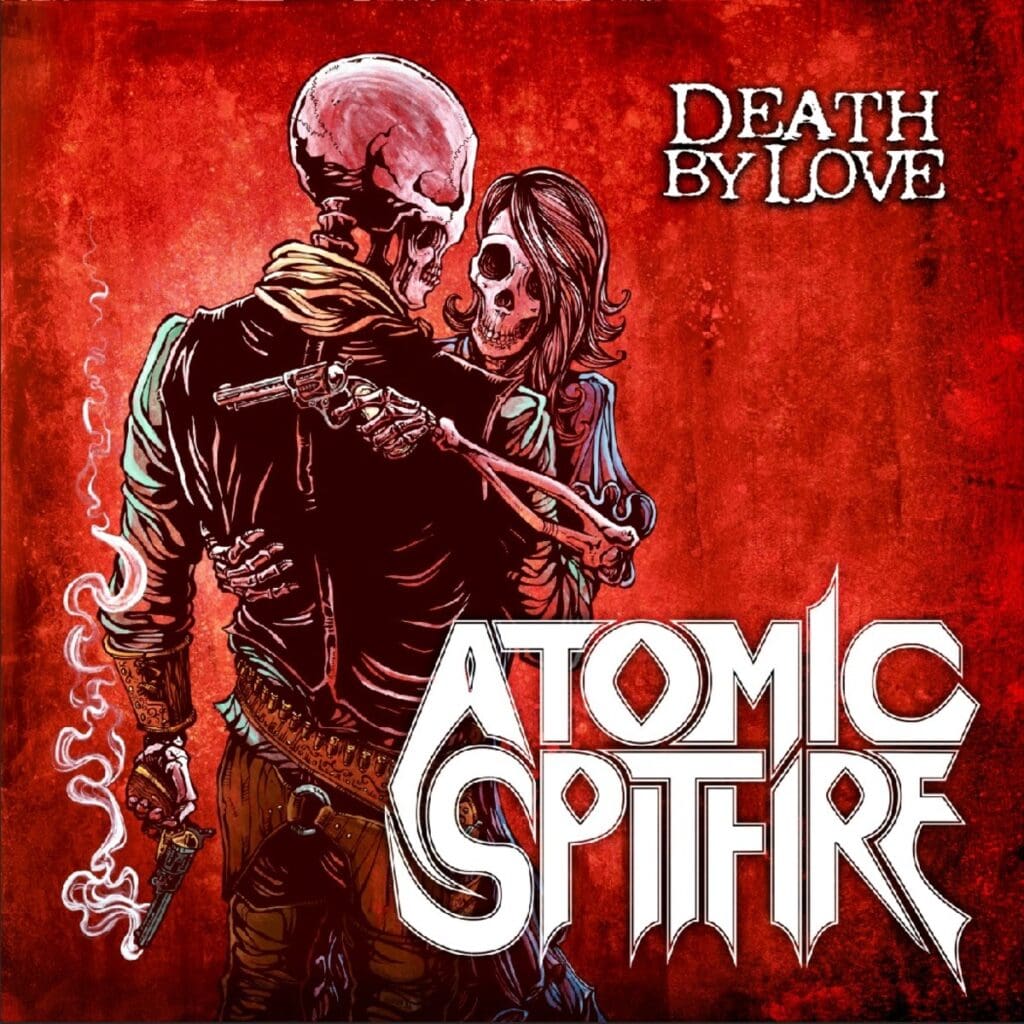 Atomic Spitfire - Death By Love Review